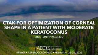 Case: CTAK for optimization of corneal shape in a patient with moderate keratoconus